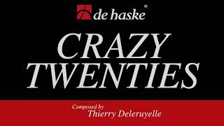 Crazy Twenties – Thierry Deleruyelle [upl. by Yadseut]