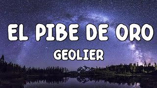 Geolier  EL PIBE DE ORO TestoLyrics [upl. by Assile]