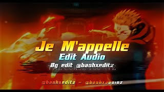 Je Mappelle  Benzz  Edit Audio [upl. by Brinna134]