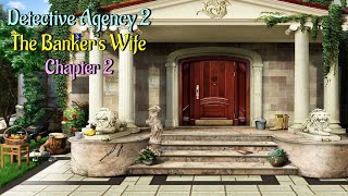 Lets Play  Detective Agency 2  The Bankers Wife  Chapter 2 [upl. by Heywood]