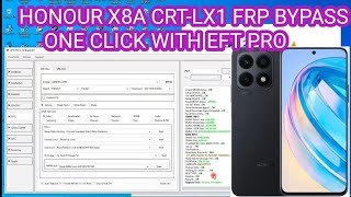 HONOUR X8A CRTLX1 FRP BYPASS ONE CLICK WITH EFT PRO [upl. by Liscomb]