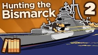 Hunting the Bismarck  The Mighty HMS Hood  Extra History  Part 2 [upl. by Myk]