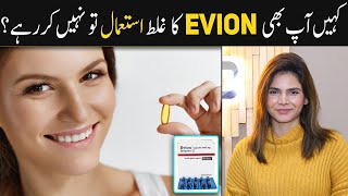 Benefits and Uses of Vitamin E Capsules  How To Use Evion 400mg  Ayesha Nasir [upl. by Darraj54]