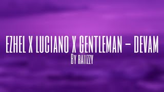 Ezhel x Luciano x Gentleman  Devam Slowed8D Version by raiizzy [upl. by Delmer]