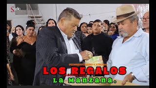 LA MANZANA los regalos pedimiento VERO Y ABRAAM Por kilomixdj [upl. by Esya]