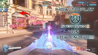 How To Play OVERWATCH 2 On LOW END PC [upl. by Edasalof668]