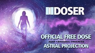 iDoser FREE Binaural Brain Dose Astral Projection Induction [upl. by Lyndes37]