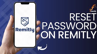 How to Reset Password of Remitly Account 2024 [upl. by Gosnell]