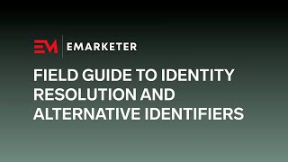 Field Guide Webinar Privacy Identity and the Future of Audience Targeting [upl. by Ellierim]