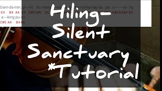 Hiling Silent Sanctuary Violin Tutorial KeyNote Guidelines [upl. by Moorish709]