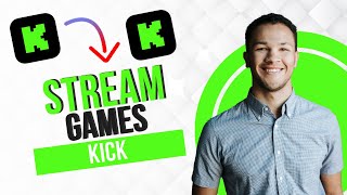 How to Stream Games on Kick Full Guide [upl. by Ardeahp]