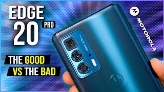 Motorola Edge 20 Pro Review  The Bad Vs The Good [upl. by Kayla]