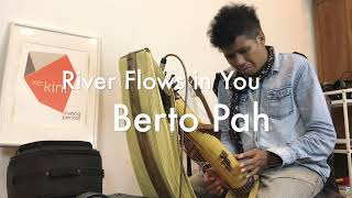 Berto Pah Sasando  River Flows In You cover Yiruma [upl. by Rramahs]