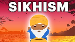 Sikhism Explained [upl. by Ahsilet]