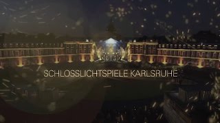 Schlosslichtspiele 2017 – Save the date ZKM  Karlsruhe [upl. by Eednar615]