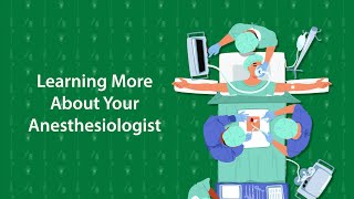 Learning More About Your Anesthesiologist [upl. by Therine]