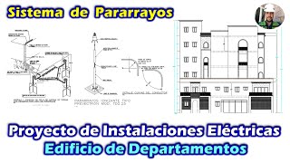 Sistema de Pararrayos PROYECTO ELÉCTRICO Edificio Departamentos [upl. by Axel]