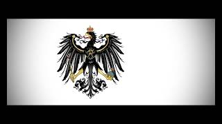 Prussian March  Preußens Gloria Patriotic version [upl. by Alial]