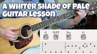 A Whiter Shade of Pale guitar lesson with tabs [upl. by Georgi]