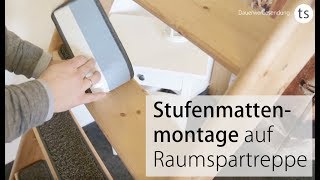 Stufenmatten für Raumspartreppen richtig ausmessen und montieren Anleitung von Teppichscheunede [upl. by Ailido]