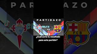 Celta vs Barça Laliga 🔥 deportes futbol barca barcelona celta [upl. by Nivled]