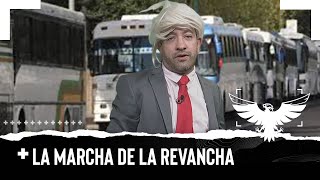 LA MARCHA DE LA REVANCHA  EL PULSO DE LA REPÚBLICA [upl. by Kelam25]