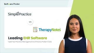 SimplePractice vs TherapyNotes Which Software Is Right for Your Practice  Software Finder [upl. by Aihsyak487]