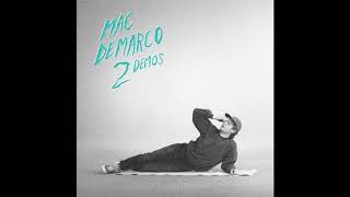 Mac DeMarco  2 Demos Full Album [upl. by Joye782]