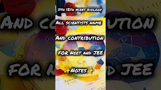 11th 12th biology ncert all scientists name and contribution for neet Jee✨✨✨ shorts viral ncert [upl. by Ganiats503]