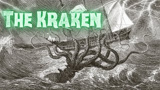 The Kraken [upl. by Osnerol]