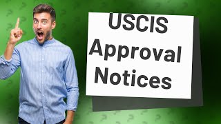 Does USCIS send an approval notice in email [upl. by Bolten321]