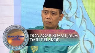 Doa Agar Suami Terjauh Dari Pelakor  Siraman Qolbu 810 [upl. by Almat484]