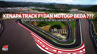 Kenapa Track F1 Dan Motogp Beda  Kenapa Mandalika Tidak Bisa Menggelar F1 [upl. by Lokcin849]