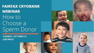 Fairfax Cryobank Webinar How to Choose Your Donor [upl. by Enitsirhc]