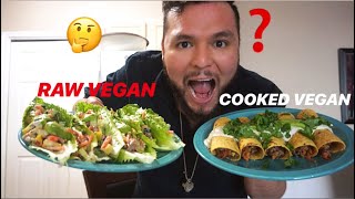 WHAT TASTES BETTER RAW OR COOKED VEGAN FOOD [upl. by Ylrebnik]