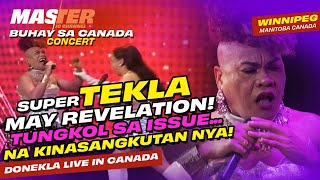 Super Tekla UMAMIN na  DONEKLA Live in Winnipeg [upl. by Ag]