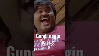 Gundi nagin part8 [upl. by Nyltac]