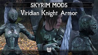 Viridian Knight Armor  Skyrim Mods SEAE [upl. by Areht972]