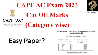 UPSC CAPF AC 2023 Cutoff  CAPF AC Paper 1 cutoff [upl. by Haeluj]