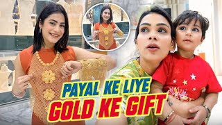 Payal Ke Liye Gold Ke Gift [upl. by Mungovan]