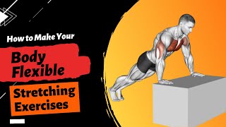 How to Make Your Body Flexible  Stretching Exercises  Workout Teachers [upl. by Rudman926]