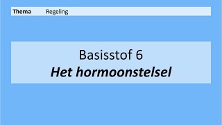 VMBO 4  Regeling  Basisstof 6 Het hormoonstelsel  8e editie [upl. by Avika]