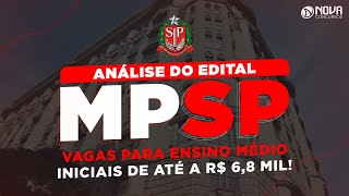 Análise do edital MPSP 2022 Oficial de Promotoria Iniciais de até R 68 mil [upl. by Nadabus]