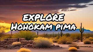 Journey through Hohokam Pima National Monument [upl. by Rimola]