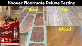 Hoover Floormate Deluxe Hard Floor Cleaner testing on Brick Tile and Wood Flooring  Model FH40160 [upl. by Serafine]