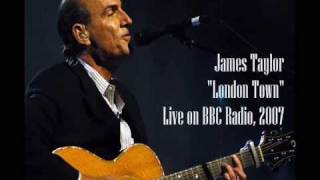 James Taylor  London Town Live Acoustic 2007 [upl. by Notlehs585]