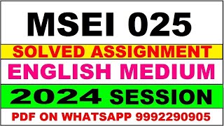 MSEI 25 solved assignment 2024  MSEI 25 solved assignment in english 2425  MSEI 25 202425 [upl. by Anirbes]