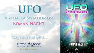 Odc 38  UFO a Ziemska Świadomość  ROMAN NACHT [upl. by Kaslik]