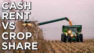 Cash Rent VS Crop Share For Income Producing Acreage  Knowing The Difference [upl. by Volotta528]