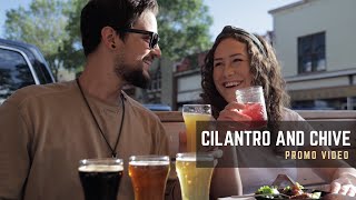 Cilantro and Chive  Promo Video 2024 [upl. by Kennan220]